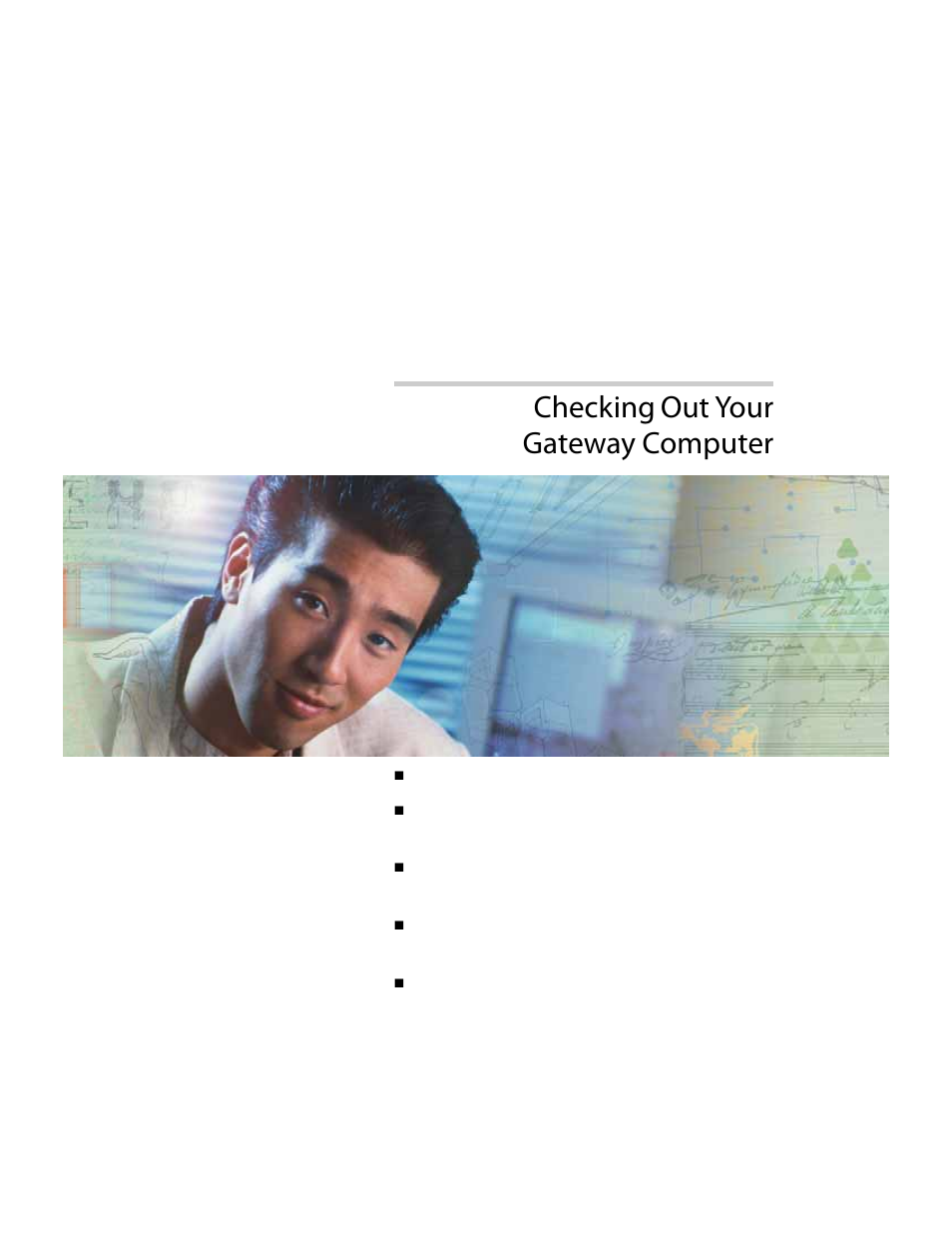 Checking out your gatewaycomputer, Checking out your gateway computer, Chapter 2 | Gateway E-6300 User Manual | Page 13 / 136