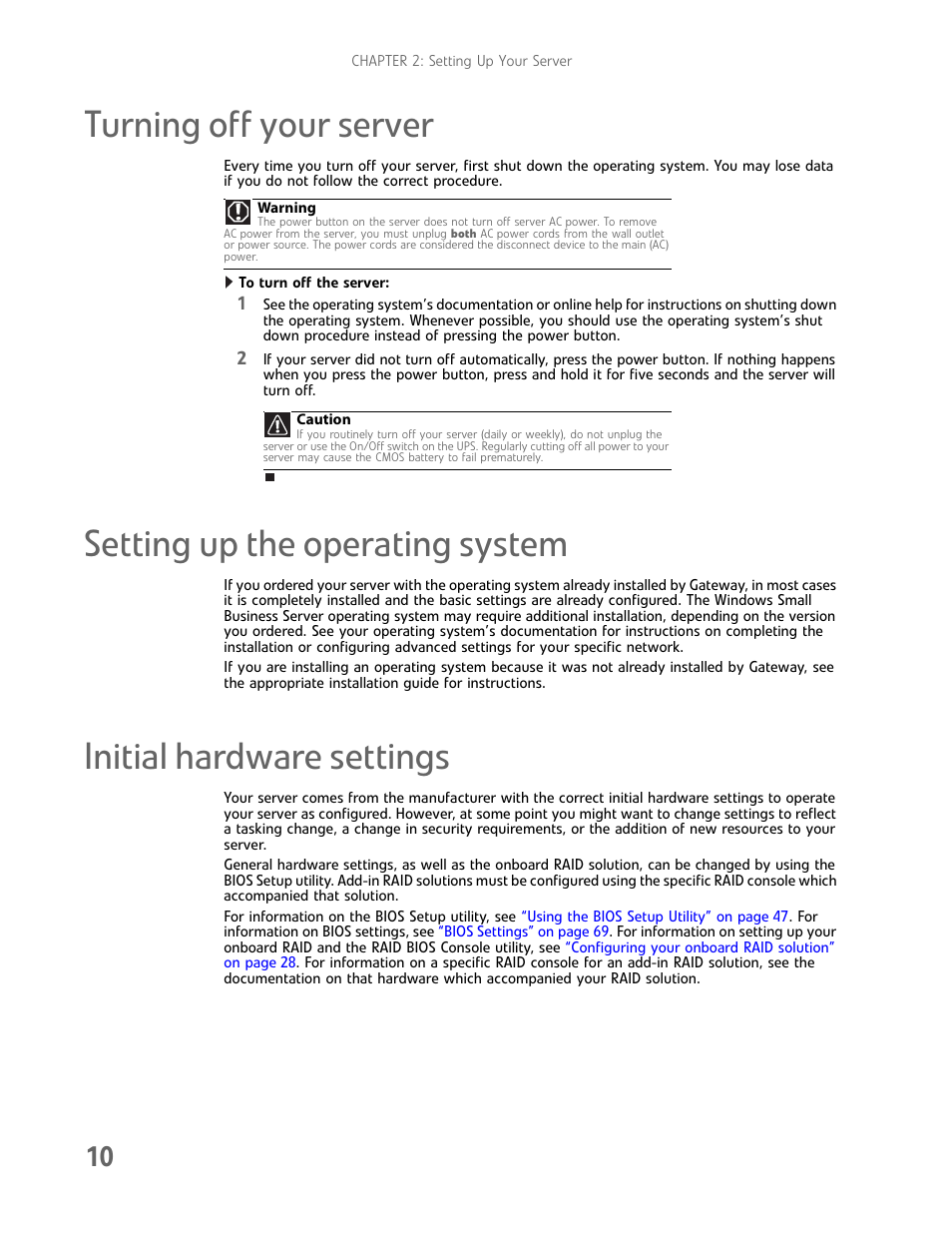 Turning off your server, Setting up the operating system, Initial hardware settings | Gateway E-9232T User Manual | Page 16 / 96