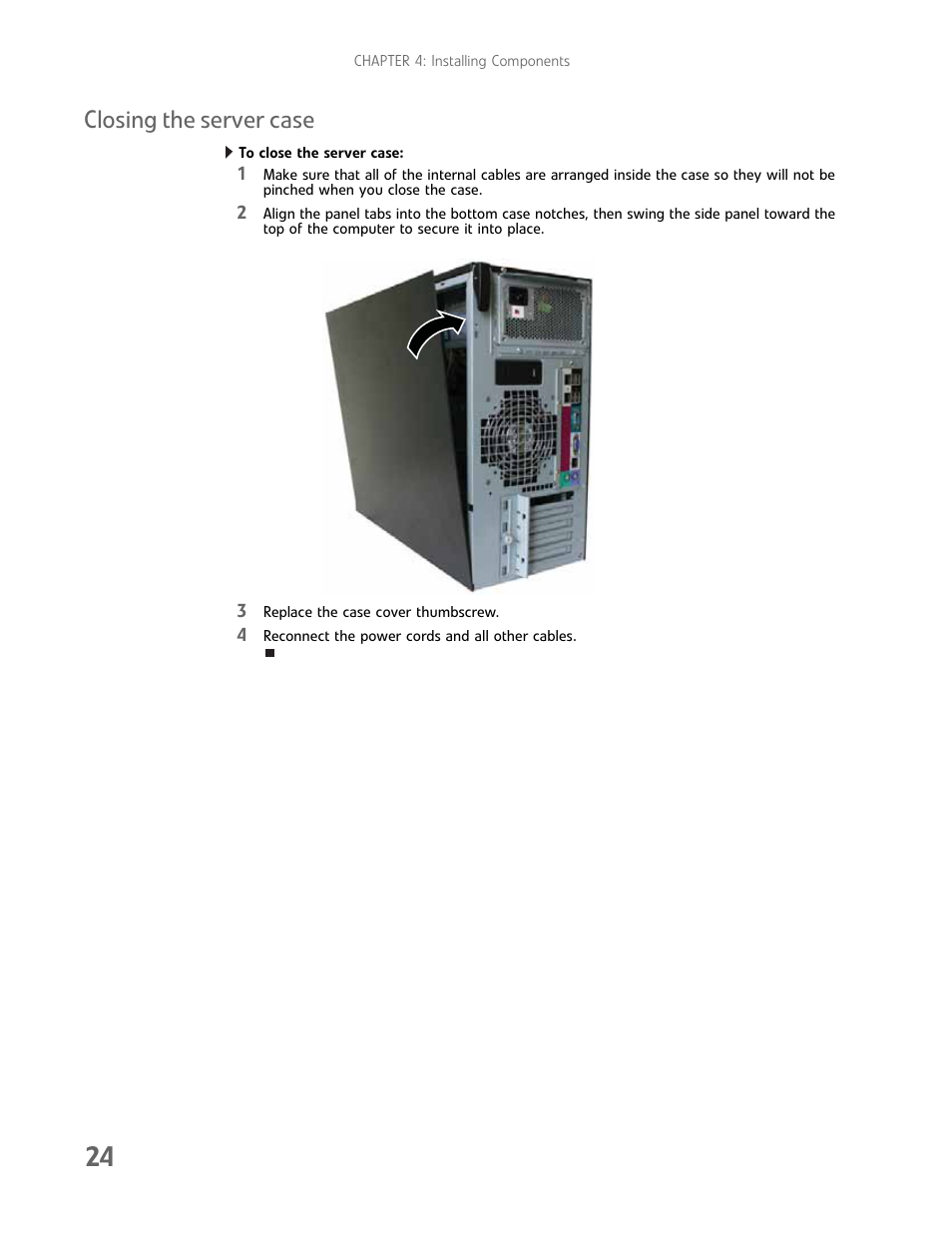 Closing the server case | Gateway E-9232T User Manual | Page 30 / 96