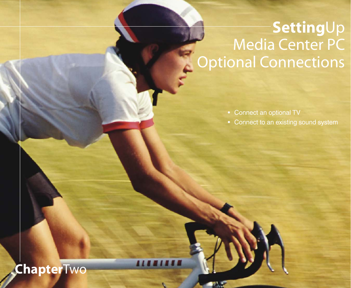 Setting up media center pc optional connections, Chapter two | Gateway 610 User Manual | Page 17 / 108