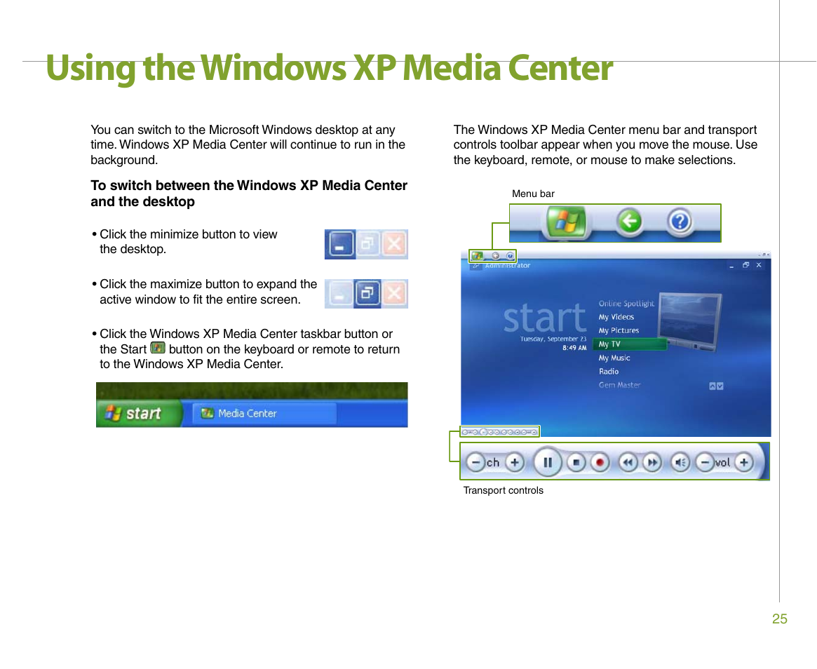 Using the windows xp media center | Gateway 610 User Manual | Page 31 / 108