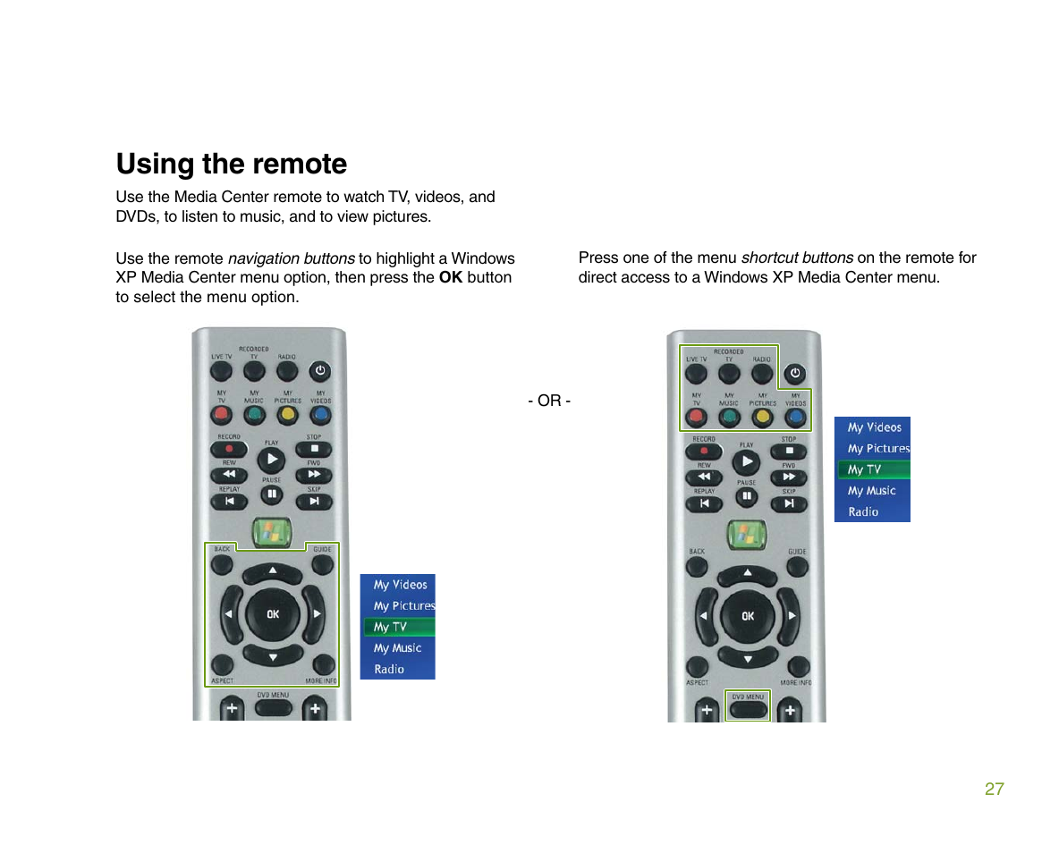 Using the remote | Gateway 610 User Manual | Page 33 / 108