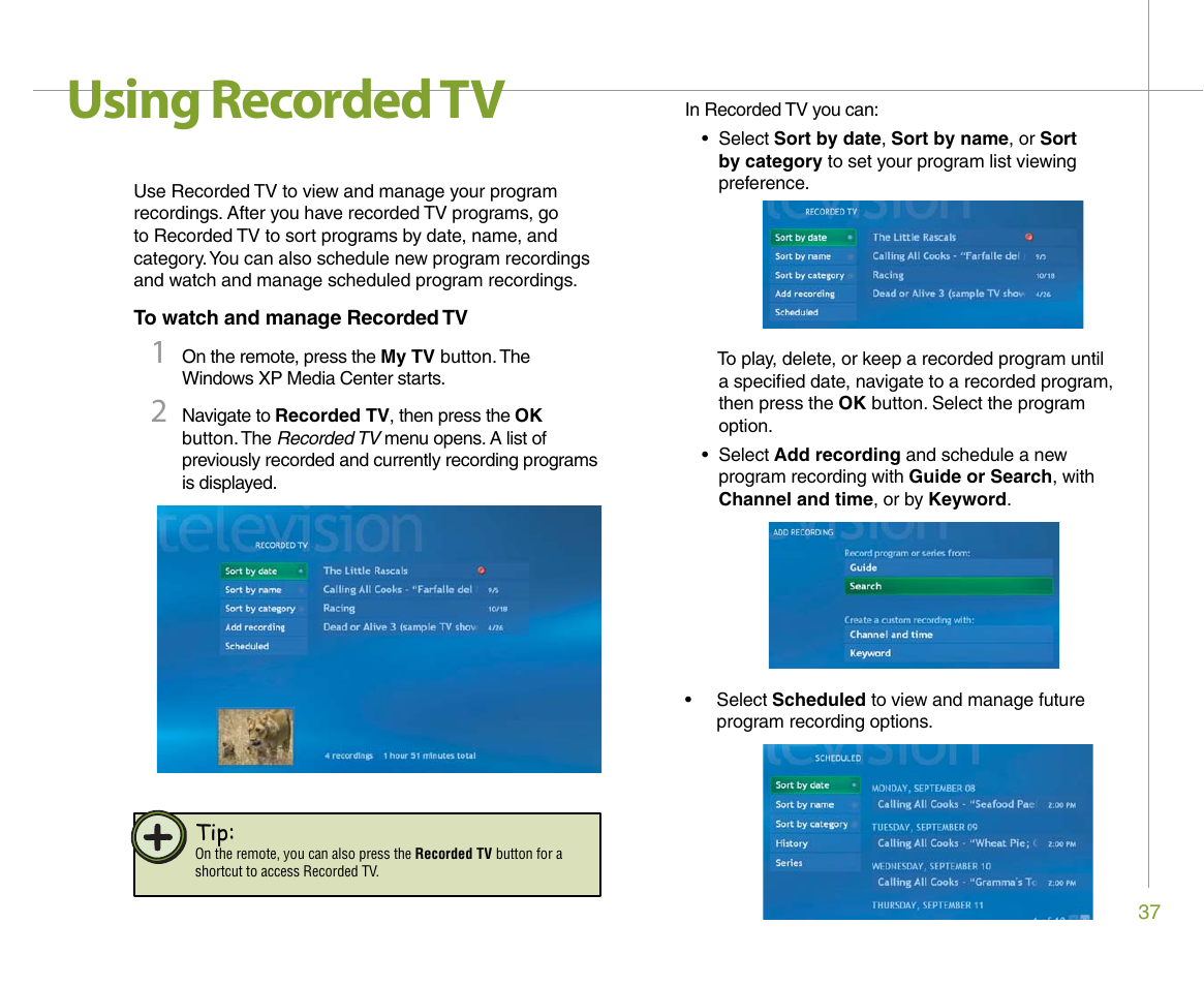 Using recorded tv | Gateway 610 User Manual | Page 43 / 108