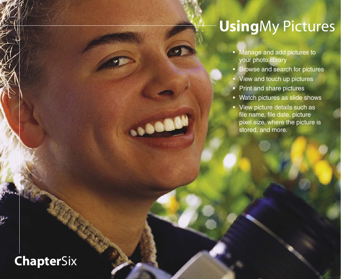 Using my pictures, Chapter six | Gateway 610 User Manual | Page 55 / 108