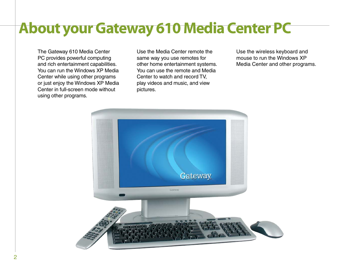 About your gateway 610 media center pc | Gateway 610 User Manual | Page 8 / 108
