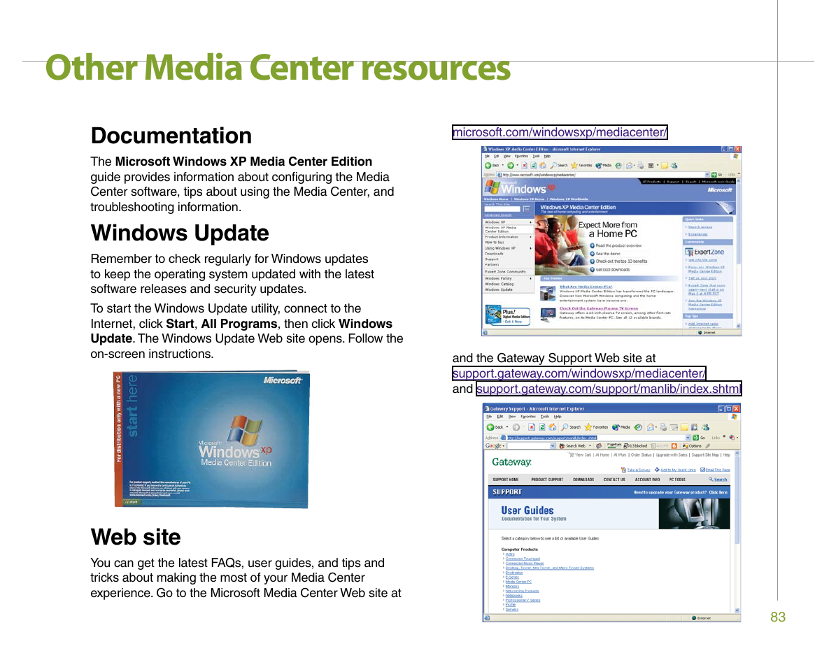 Other media center resources, Documentation, Windows update | Web site | Gateway 610 User Manual | Page 89 / 108