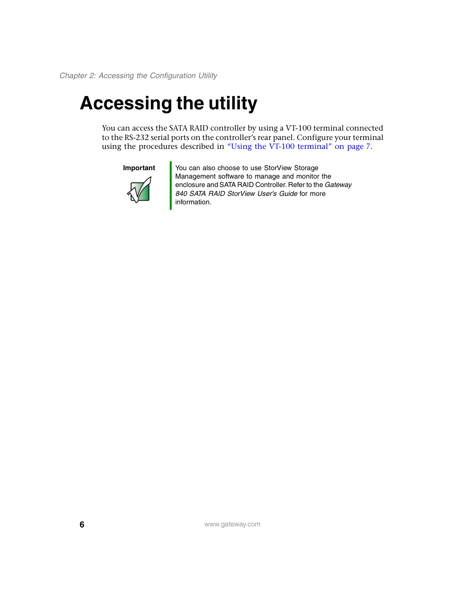 Accessing the utility | Gateway 840 VT-100 User Manual | Page 11 / 250