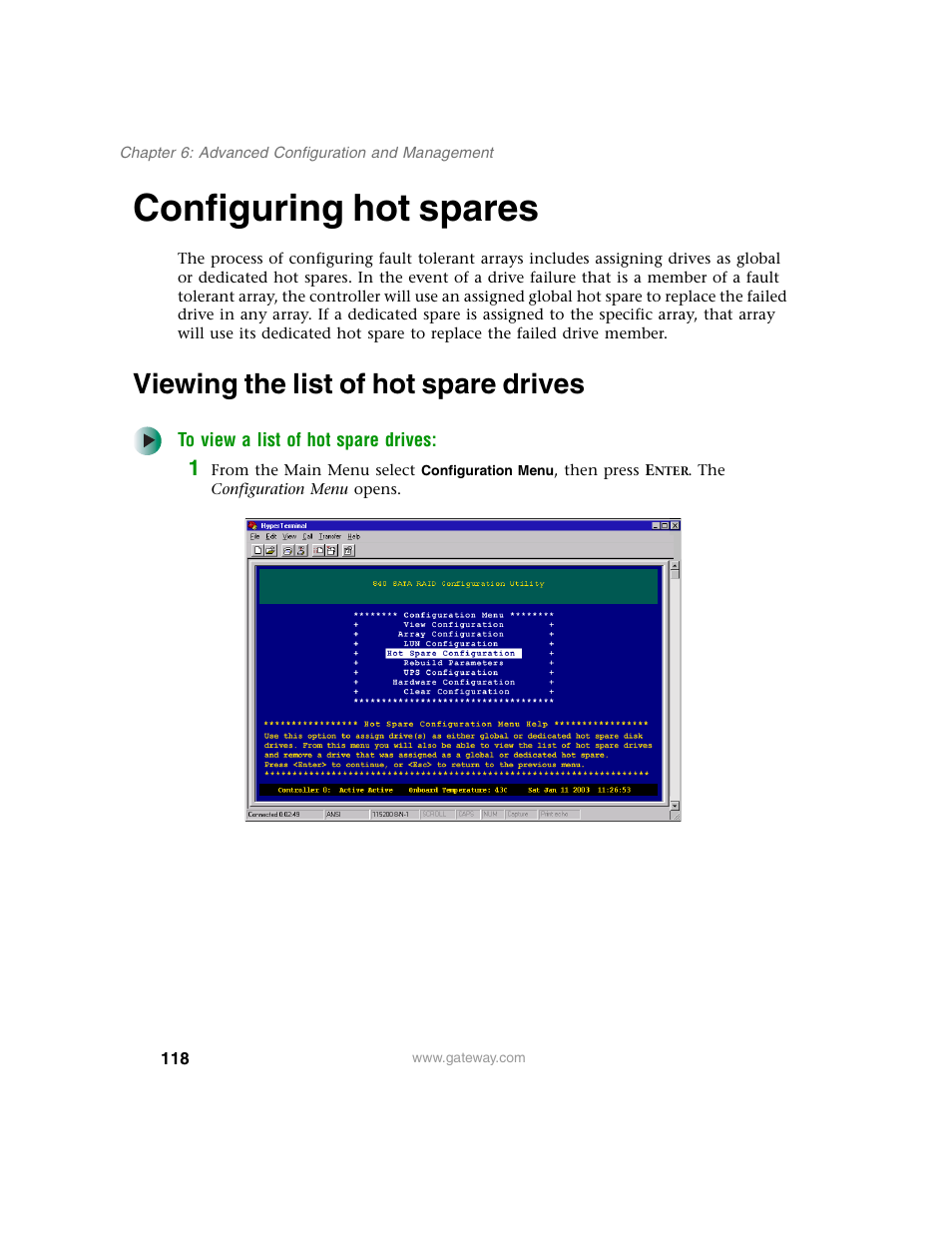 Configuring hot spares, Viewing the list of hot spare drives | Gateway 840 VT-100 User Manual | Page 123 / 250