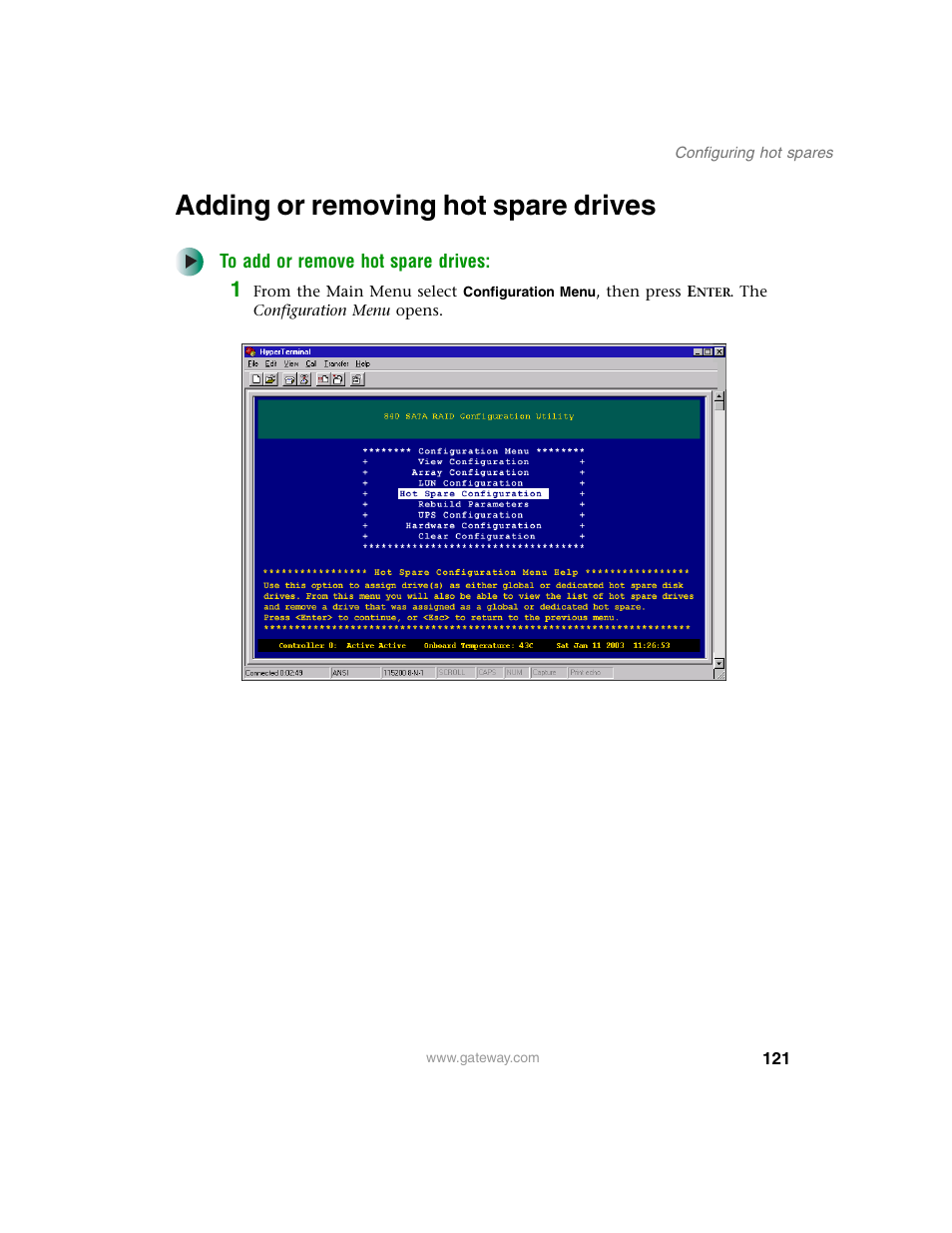 Adding or removing hot spare drives | Gateway 840 VT-100 User Manual | Page 126 / 250