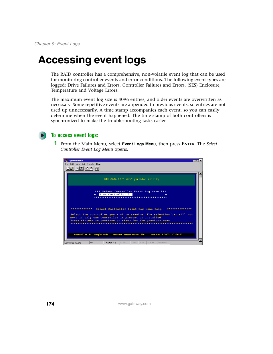 Accessing event logs | Gateway 840 VT-100 User Manual | Page 179 / 250