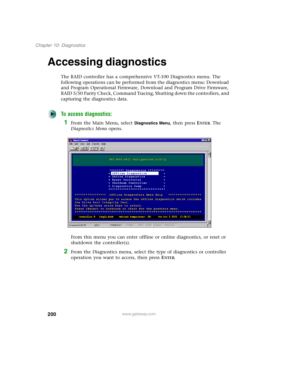 Accessing diagnostics | Gateway 840 VT-100 User Manual | Page 205 / 250