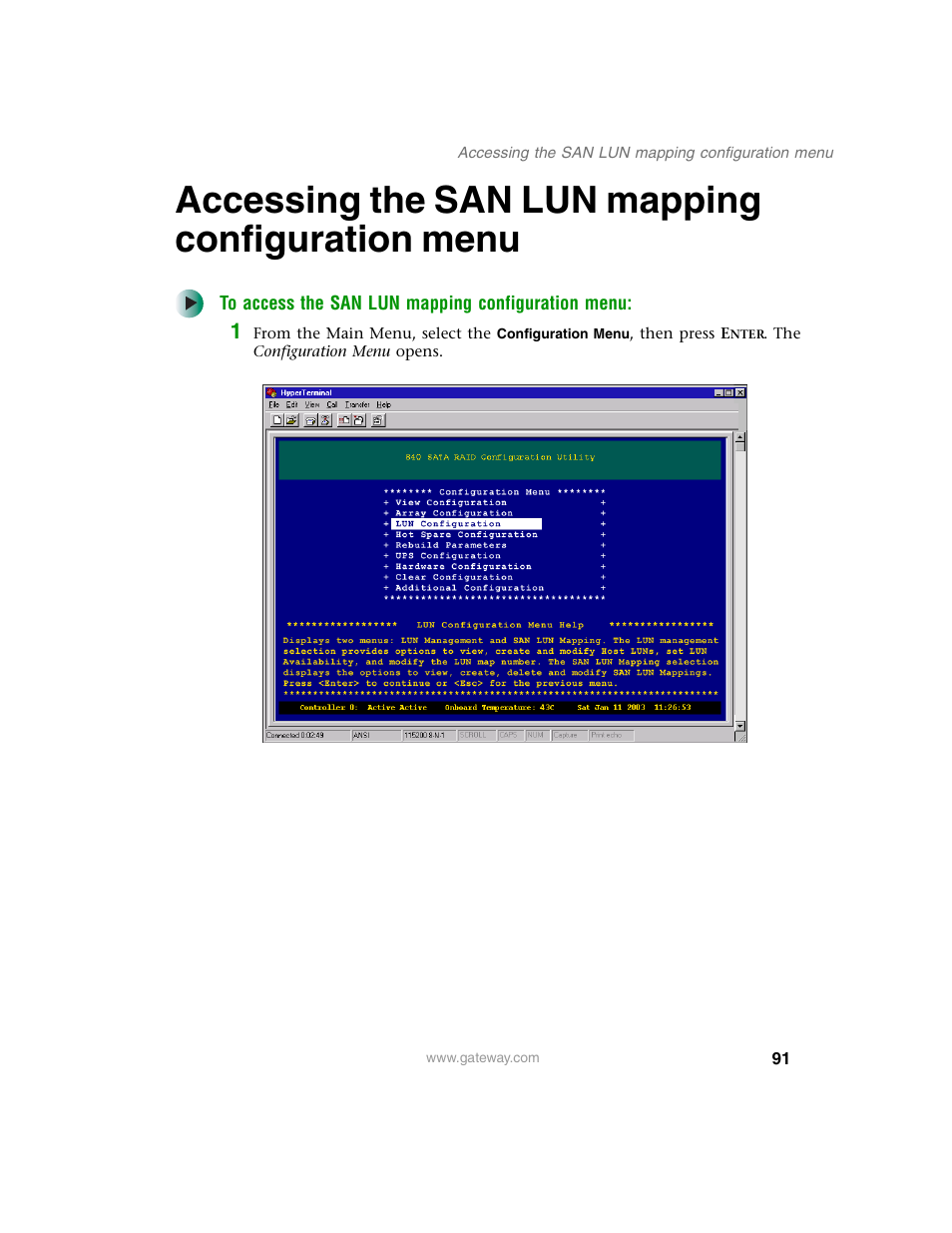 Accessing the san lun mapping configuration menu | Gateway 840 VT-100 User Manual | Page 96 / 250