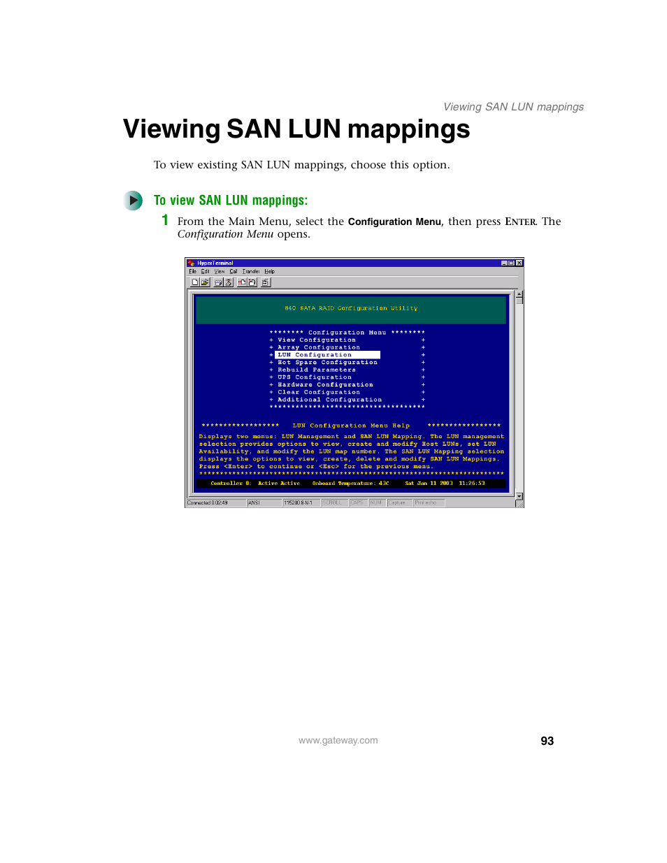 Viewing san lun mappings | Gateway 840 VT-100 User Manual | Page 98 / 250