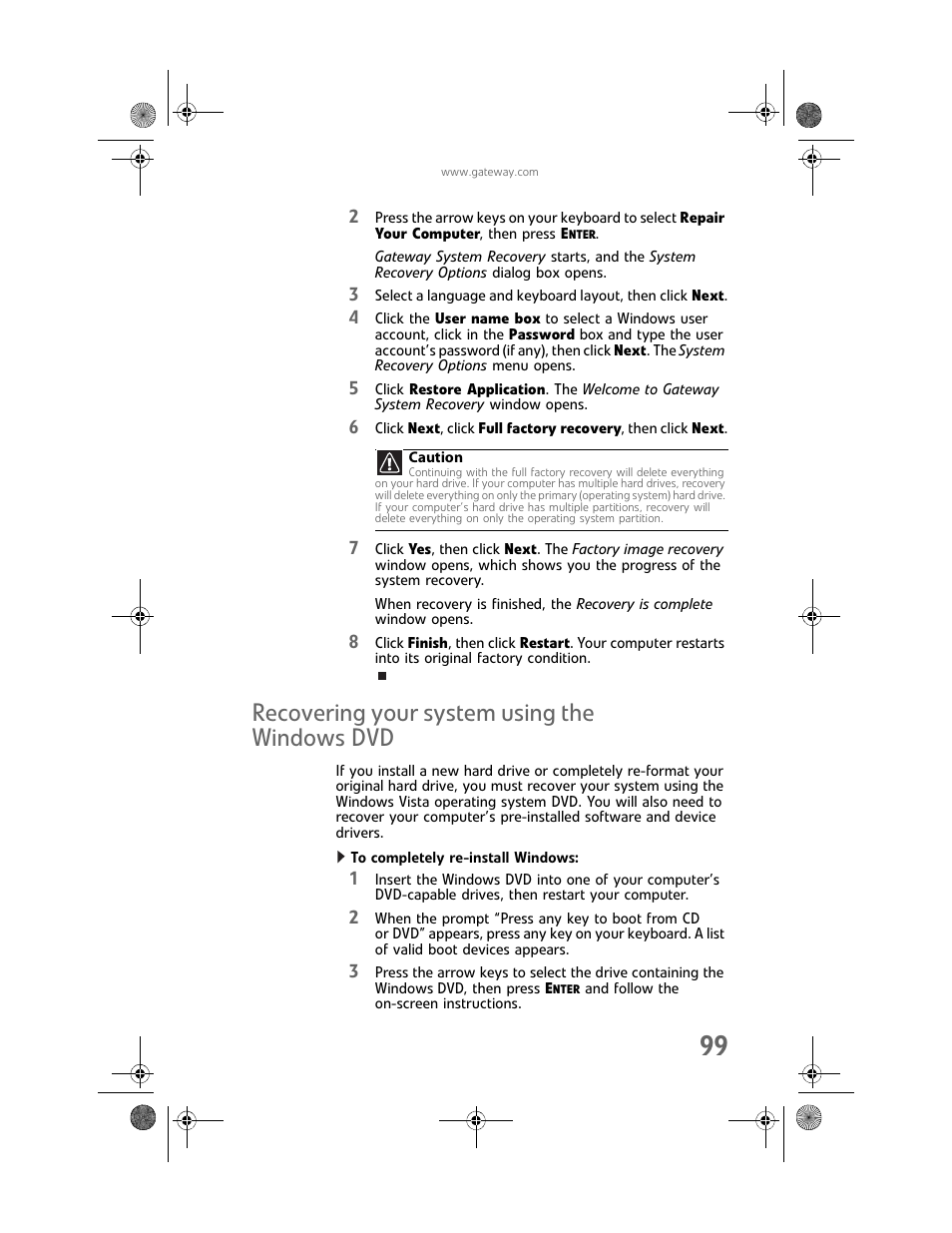 Recovering your system using the windowsdvd, To completely re-install windows, Recovering your system using the windows dvd | Gateway Profile 6 User Manual | Page 105 / 130