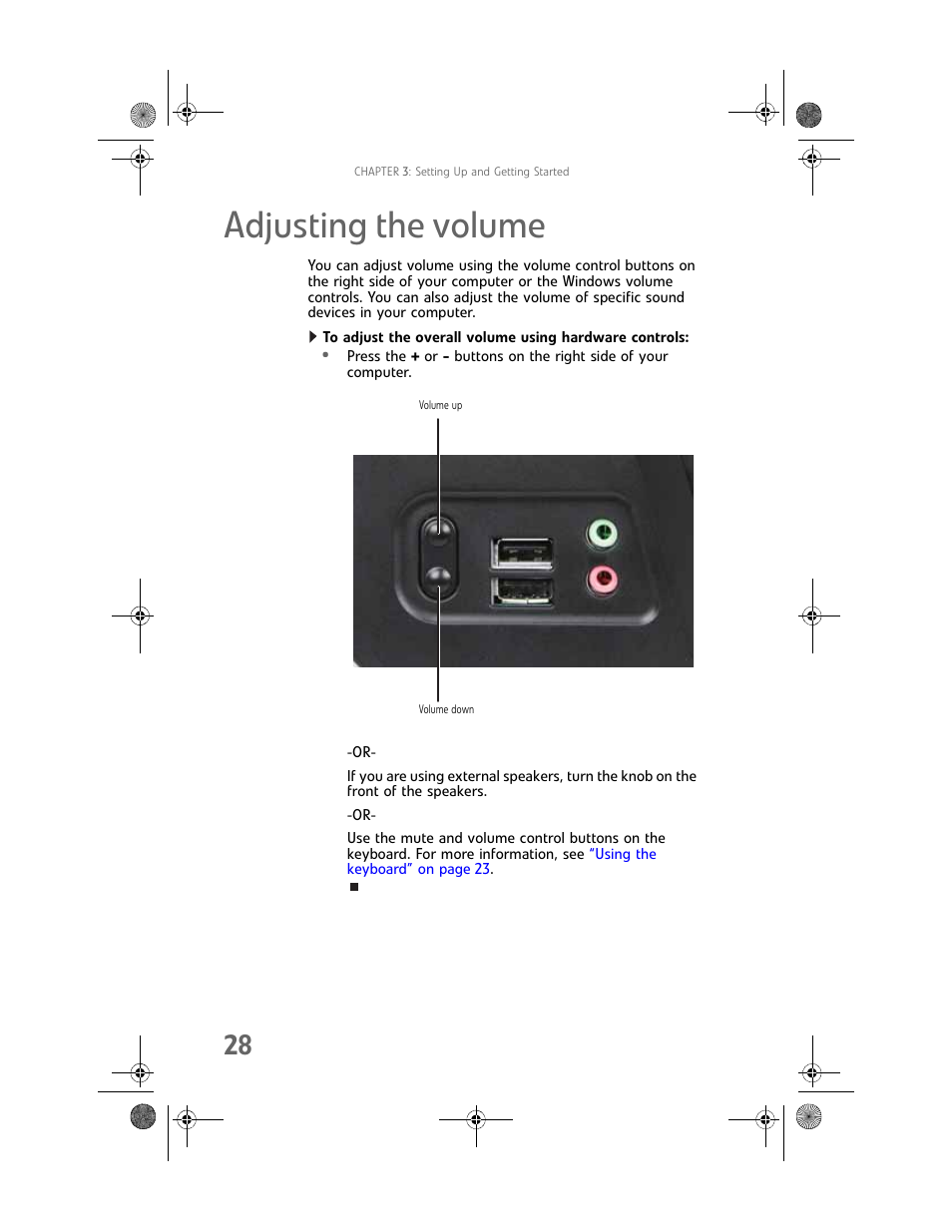 Adjusting the volume | Gateway Profile 6 User Manual | Page 34 / 130