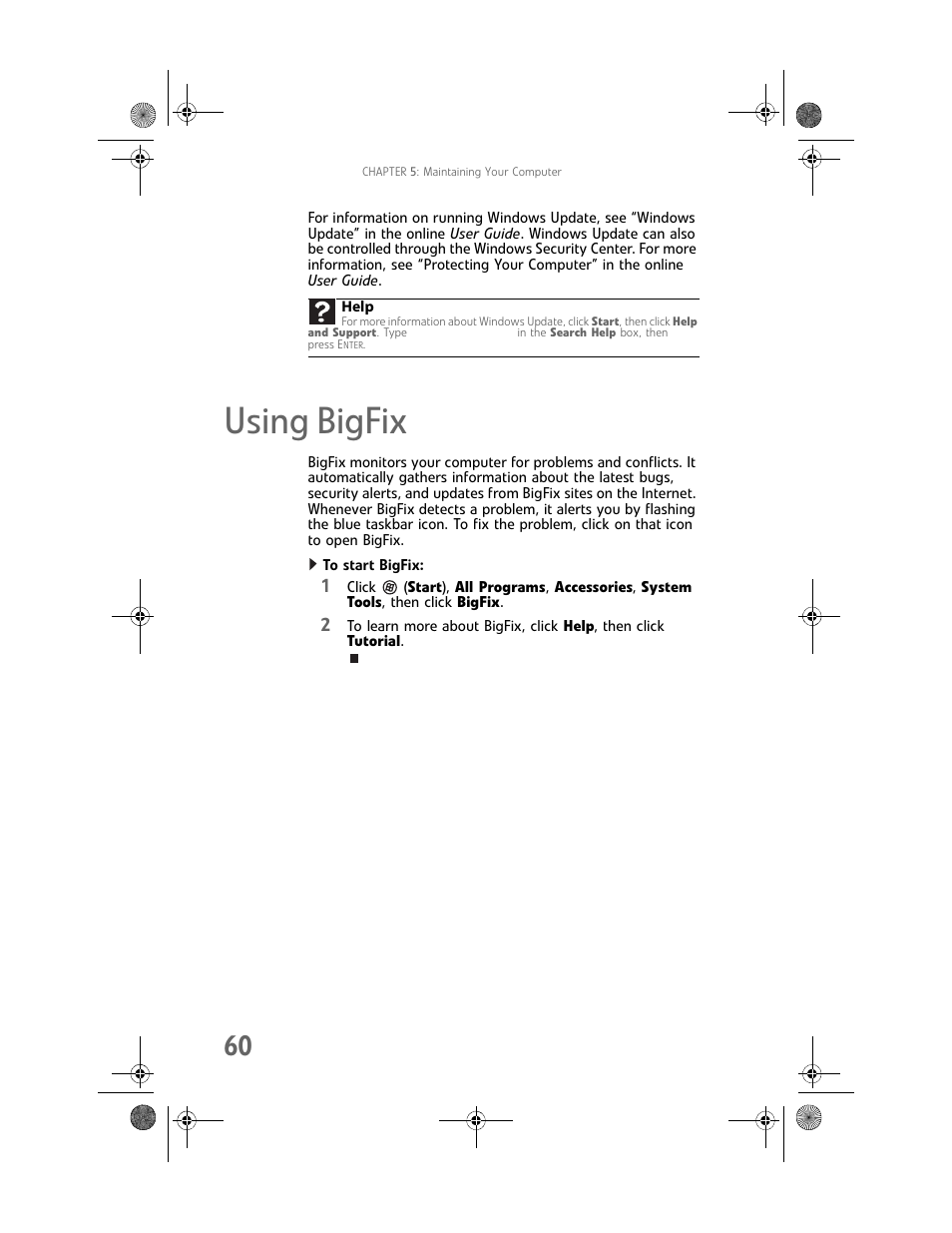 Using bigfix, To start bigfix | Gateway Profile 6 User Manual | Page 66 / 130