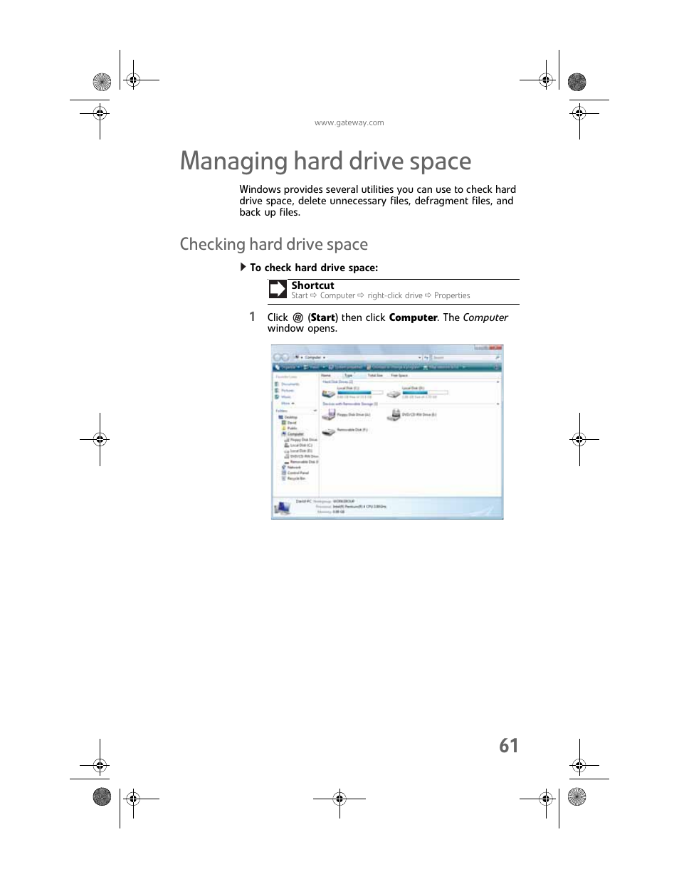 Managing hard drive space, Checking hard drive space, To check hard drive space | Gateway Profile 6 User Manual | Page 67 / 130