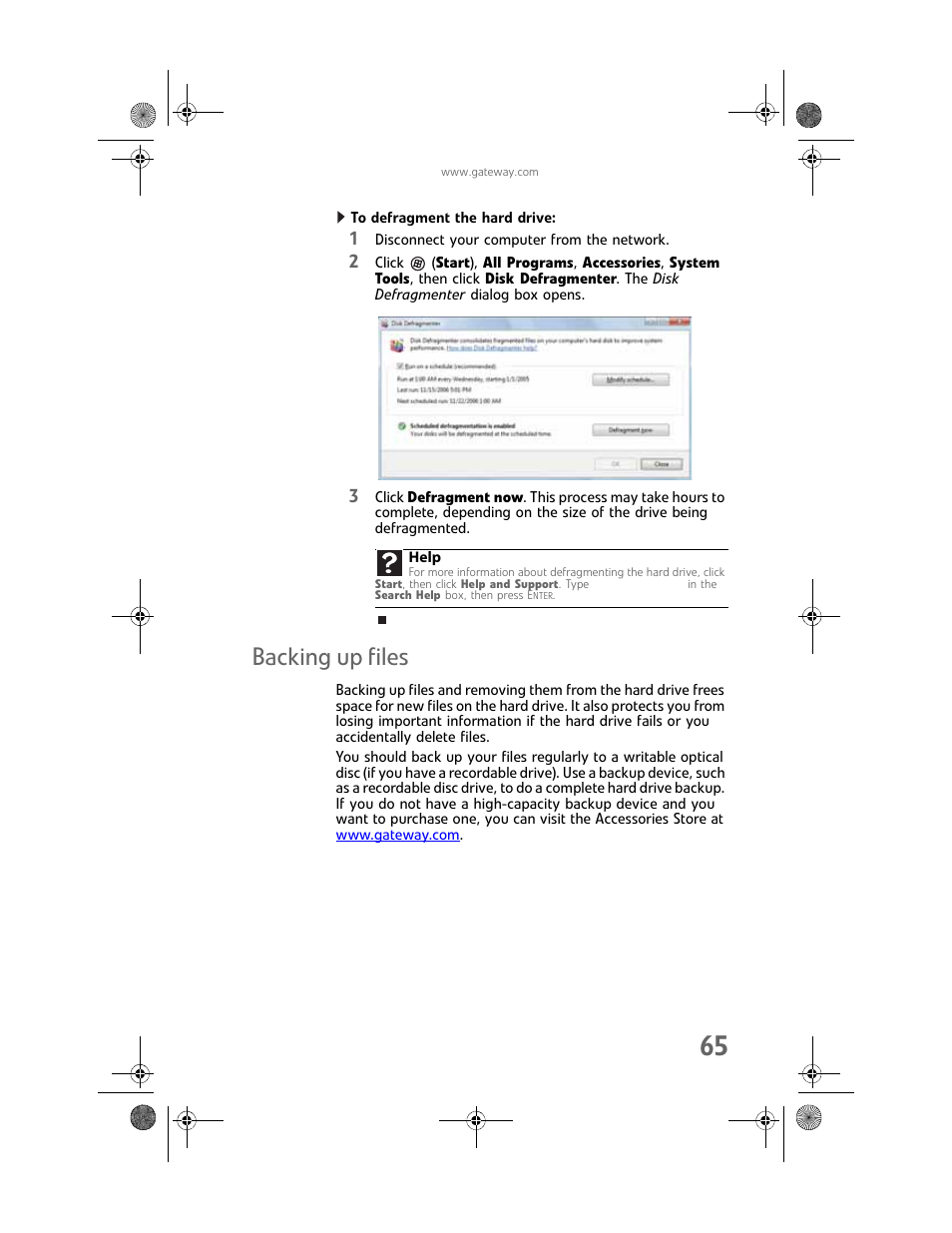 To defragment the hard drive, Backing up files | Gateway Profile 6 User Manual | Page 71 / 130