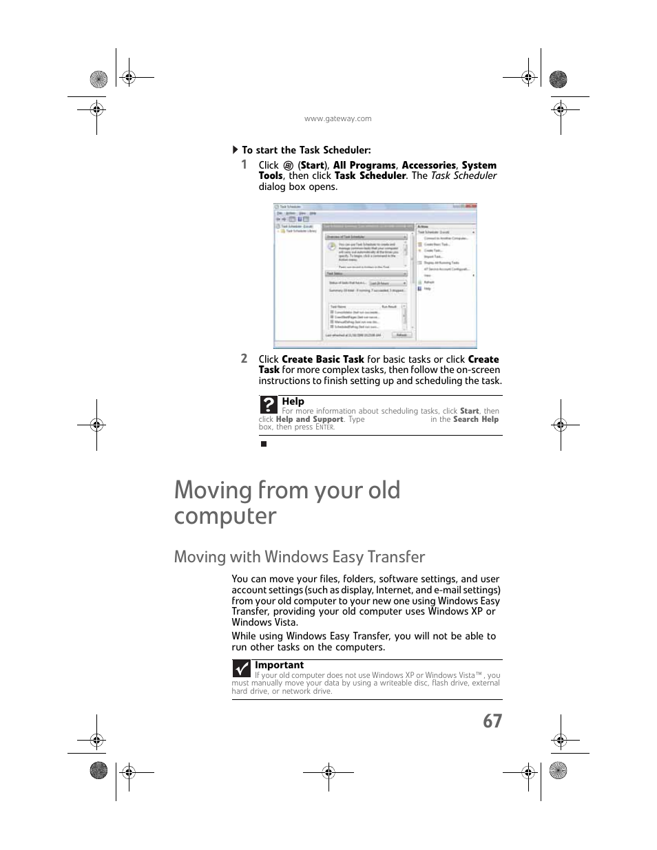 To start the task scheduler, Moving from your old computer, Moving with windows easy transfer | Gateway Profile 6 User Manual | Page 73 / 130