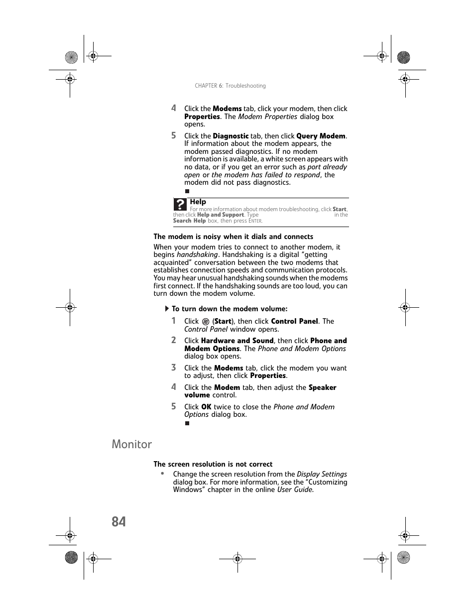 The modem is noisy when it dials and connects, To turn down the modem volume, Monitor | The screen resolution is not correct | Gateway Profile 6 User Manual | Page 90 / 130