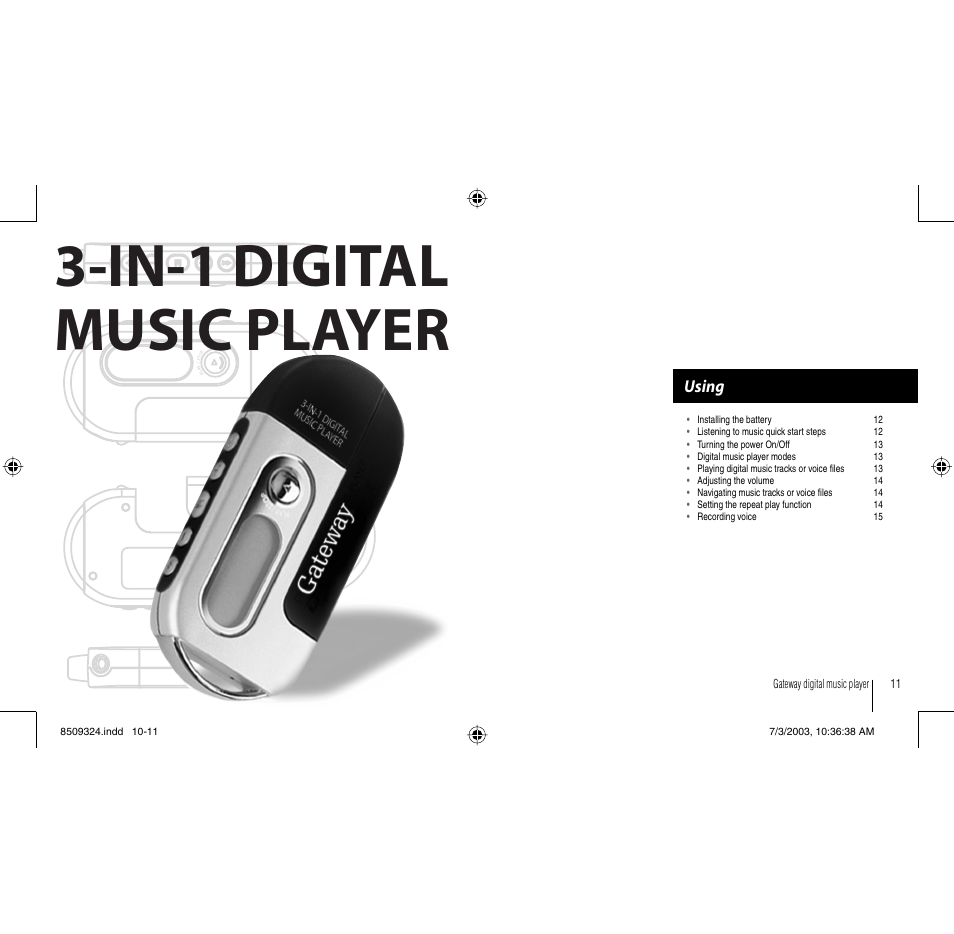 In-1 digital music player, Using | Gateway 3-IN-1 Digital Music Player User Manual | Page 6 / 29