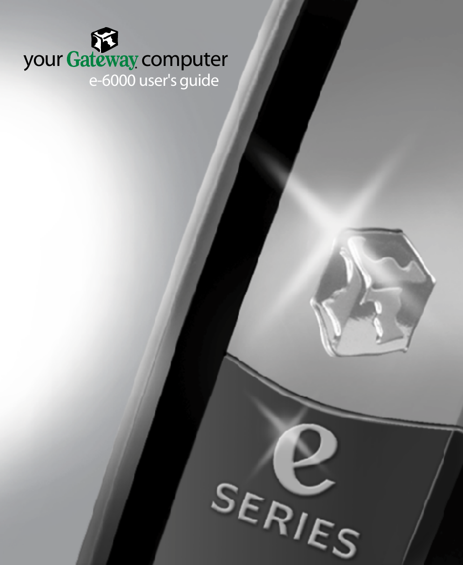 Gateway E SERIES E-6000 User Manual | 190 pages