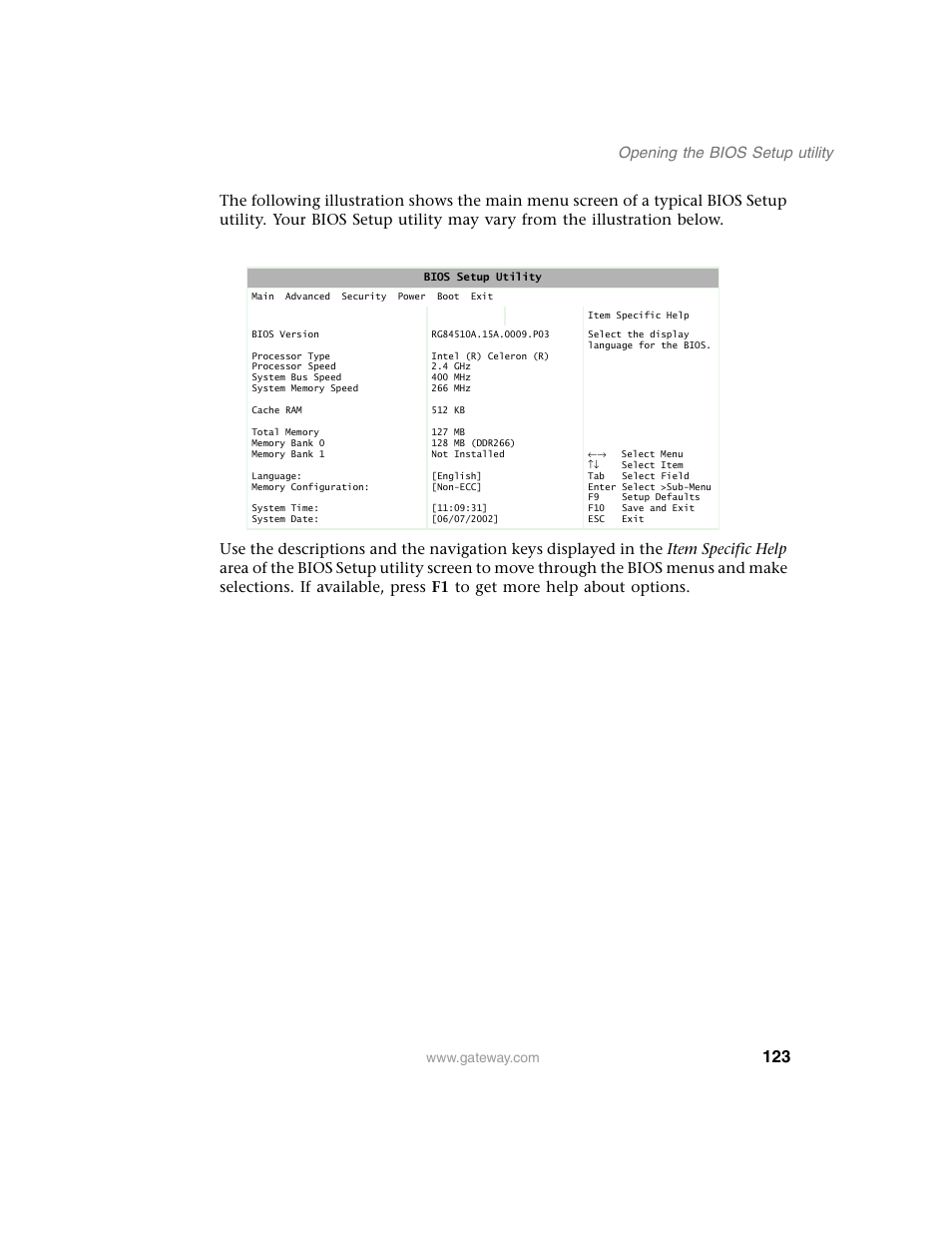 Opening the bios setup utility | Gateway E SERIES E-6000 User Manual | Page 129 / 190