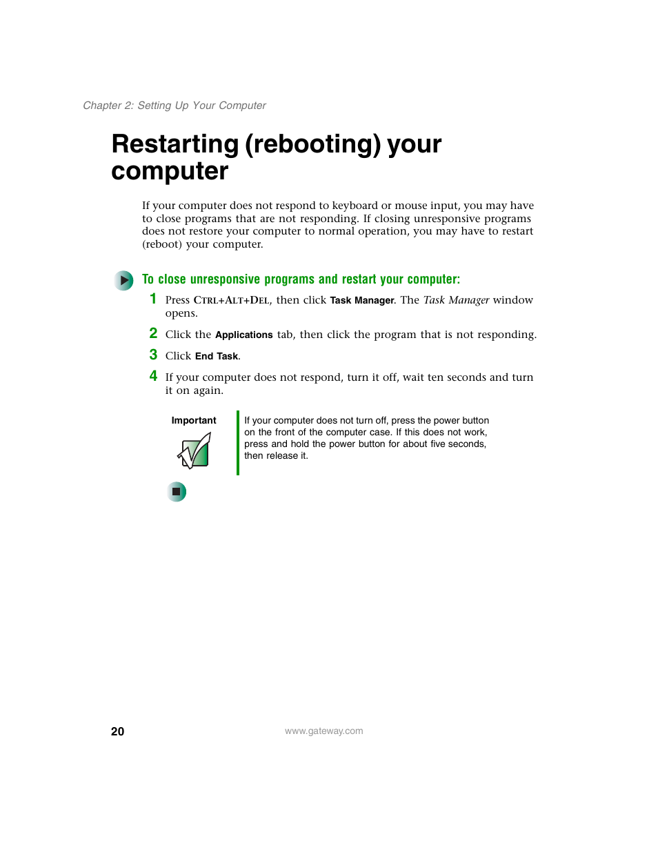Restarting (rebooting) your computer | Gateway E SERIES E-6000 User Manual | Page 26 / 190