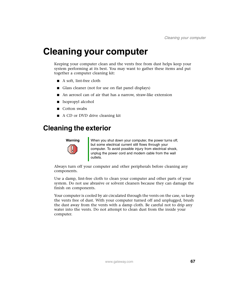 Cleaning your computer, Cleaning the exterior | Gateway E SERIES E-6000 User Manual | Page 73 / 190