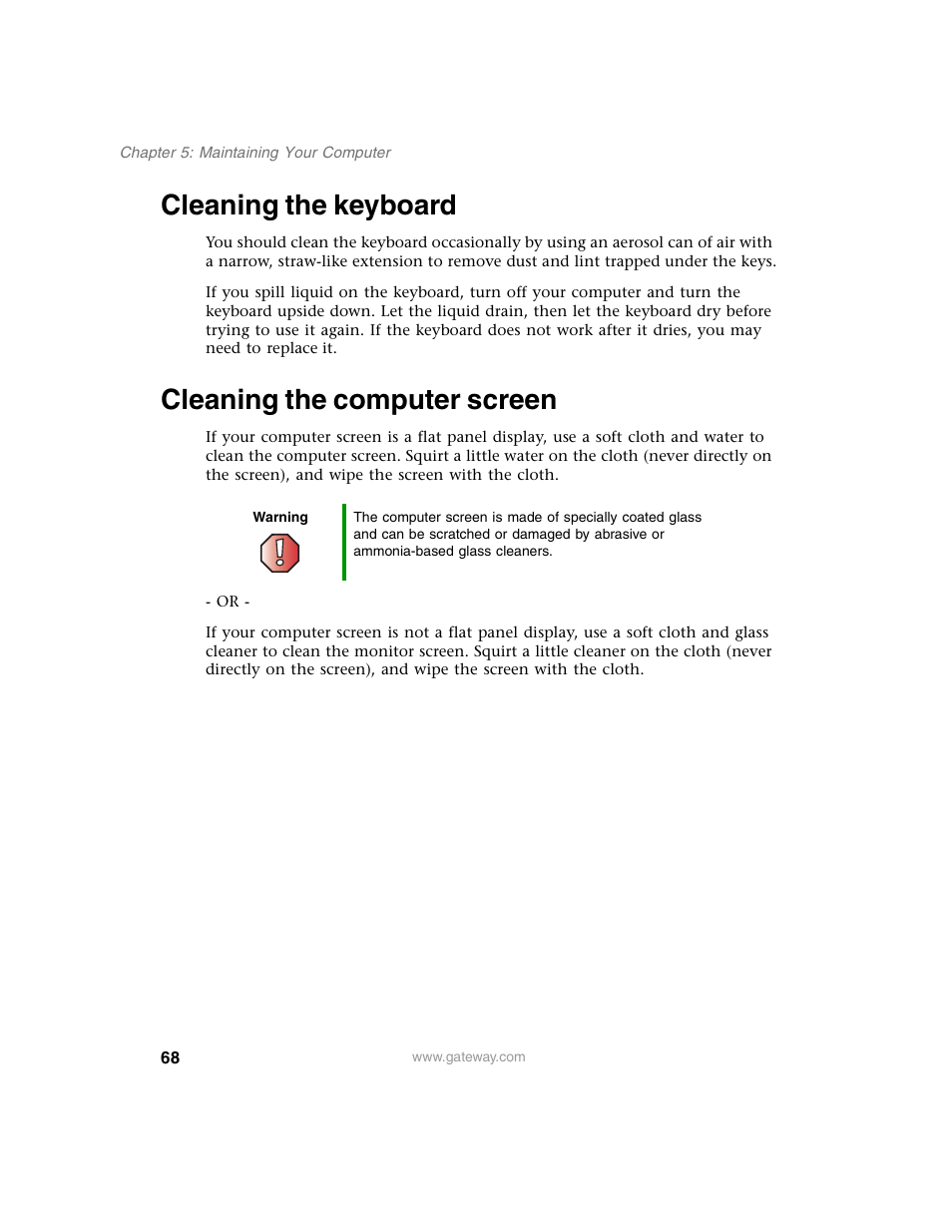 Cleaning the keyboard, Cleaning the computer screen, Cleaning the keyboard cleaning the computer screen | Gateway E SERIES E-6000 User Manual | Page 74 / 190