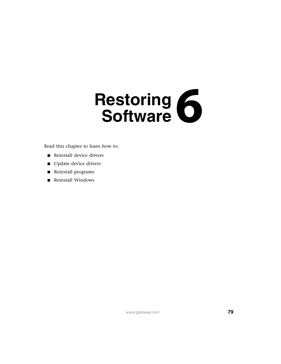 Restoring software | Gateway E SERIES E-6000 User Manual | Page 85 / 190