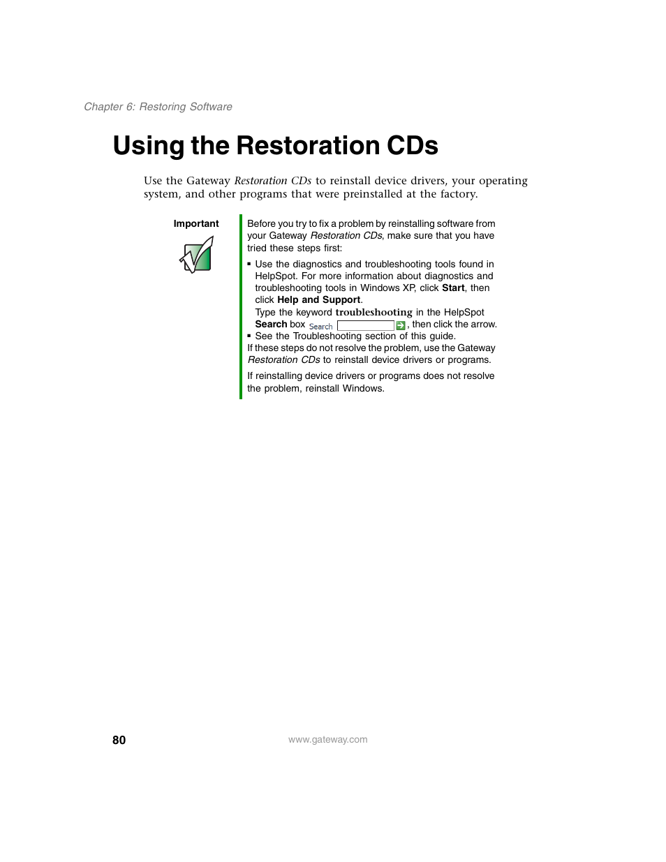 Using the restoration cds | Gateway E SERIES E-6000 User Manual | Page 86 / 190