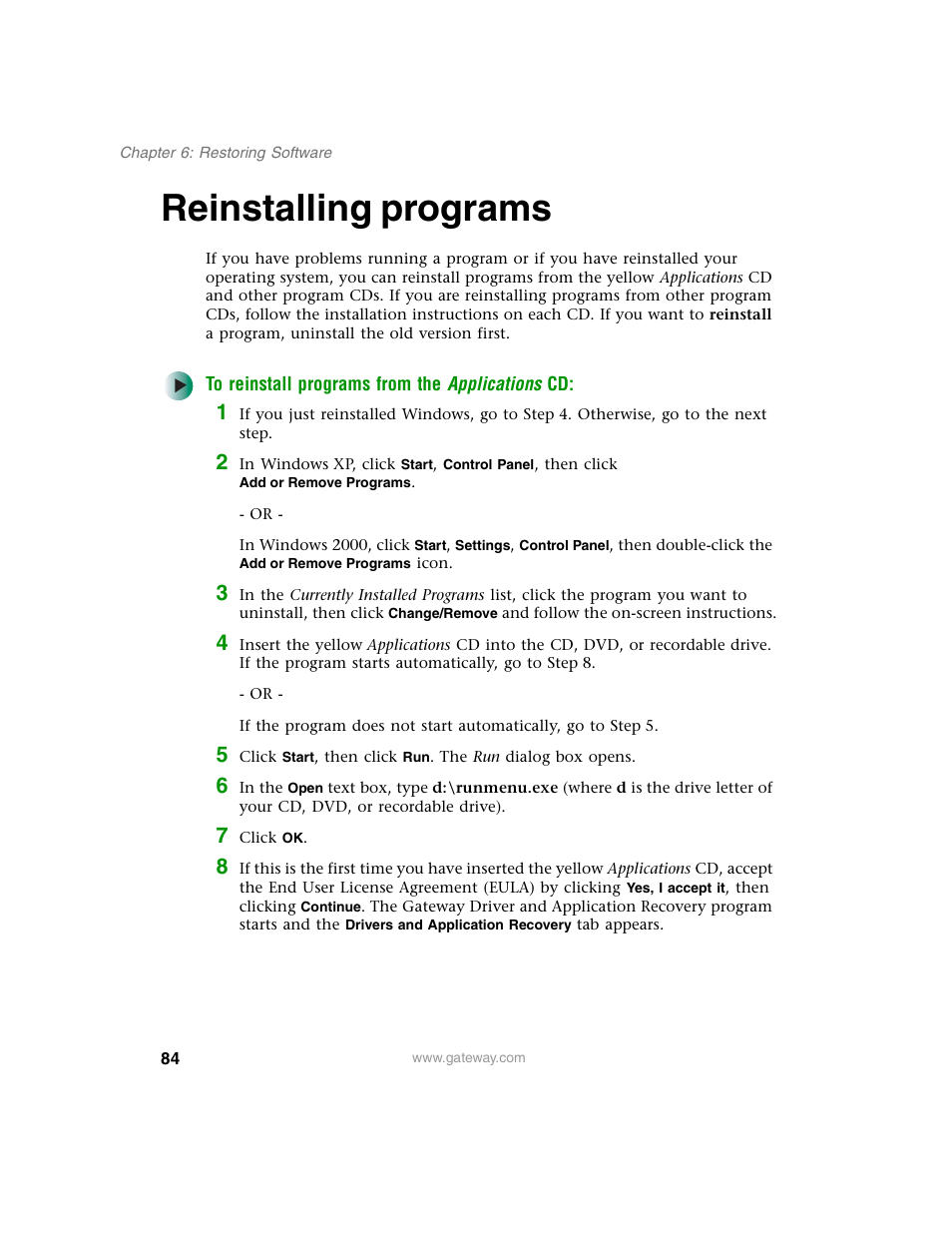 Reinstalling programs | Gateway E SERIES E-6000 User Manual | Page 90 / 190