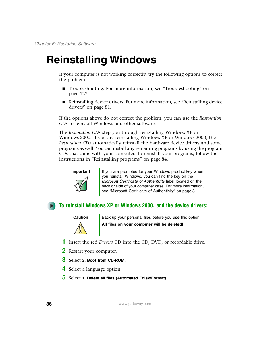 Reinstalling windows | Gateway E SERIES E-6000 User Manual | Page 92 / 190