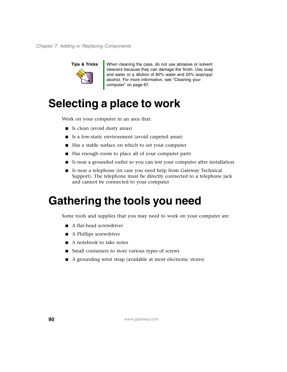 Selecting a place to work, Gathering the tools you need | Gateway E SERIES E-6000 User Manual | Page 96 / 190