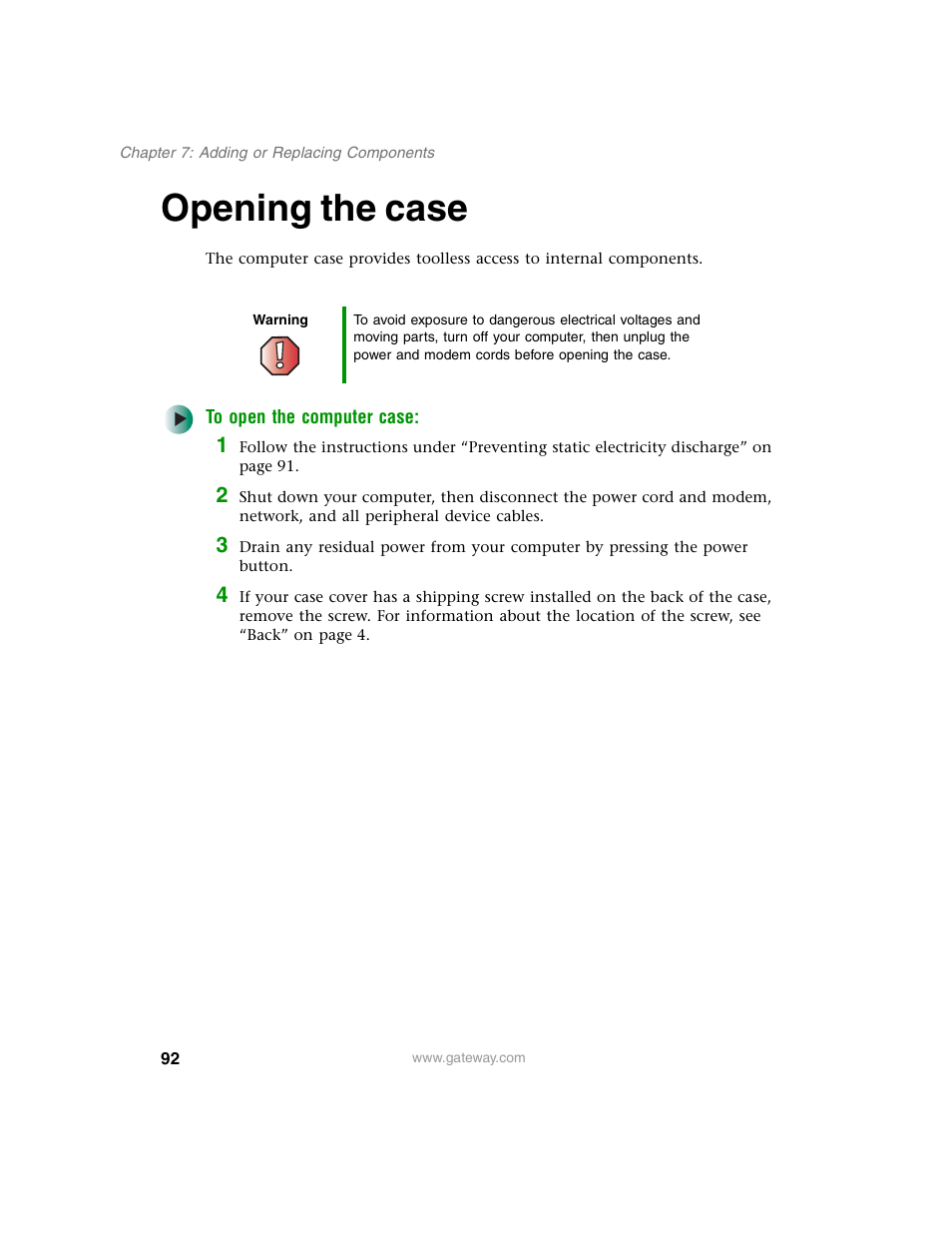 Opening the case | Gateway E SERIES E-6000 User Manual | Page 98 / 190