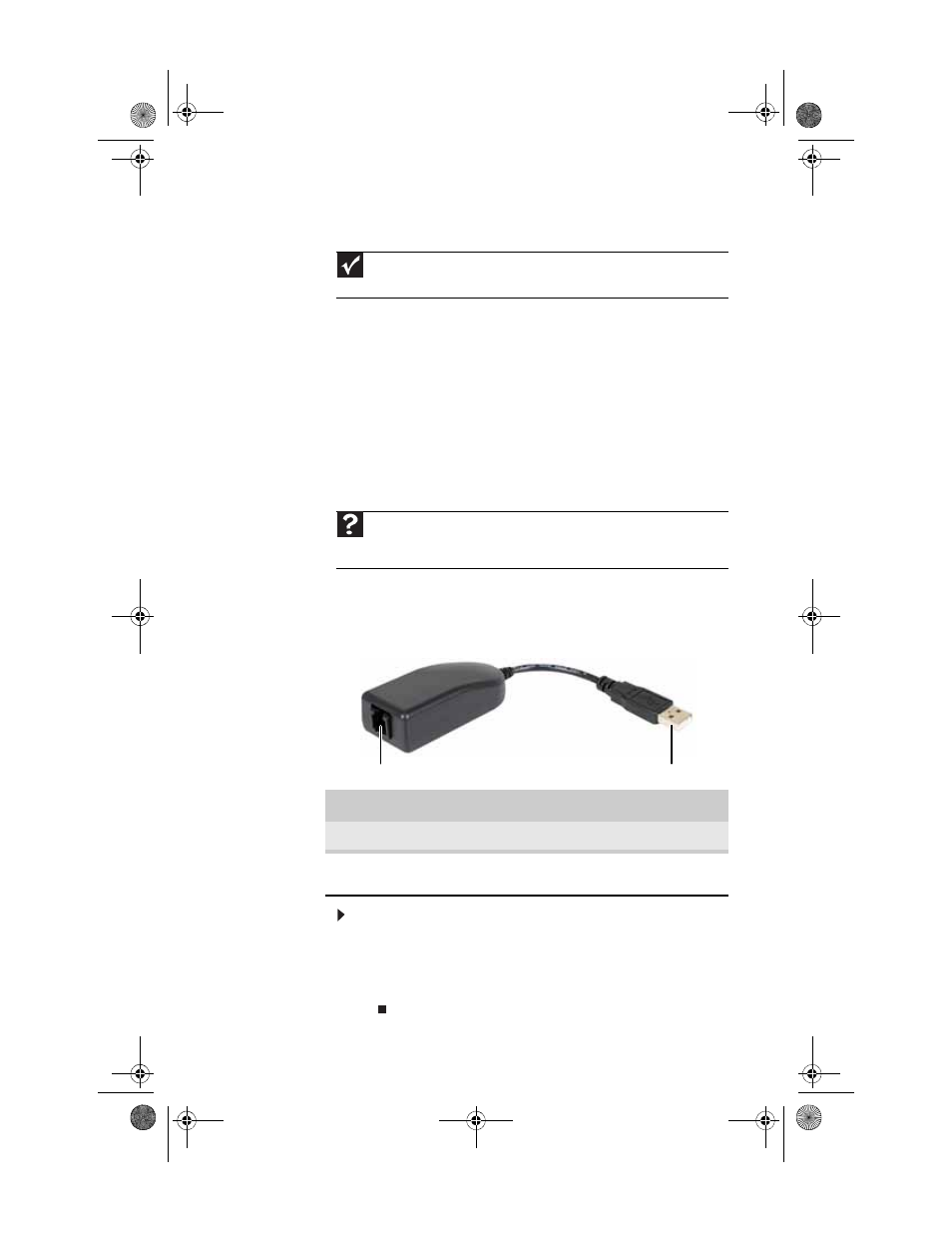 Installing a printer, scanner, or other device, Connecting the dial-up modem, To connect the dial-up modem | Installing a printer, scanner, or other, Installing a printer | Gateway SZSL95IN0XXXXXXXX User Manual | Page 47 / 132