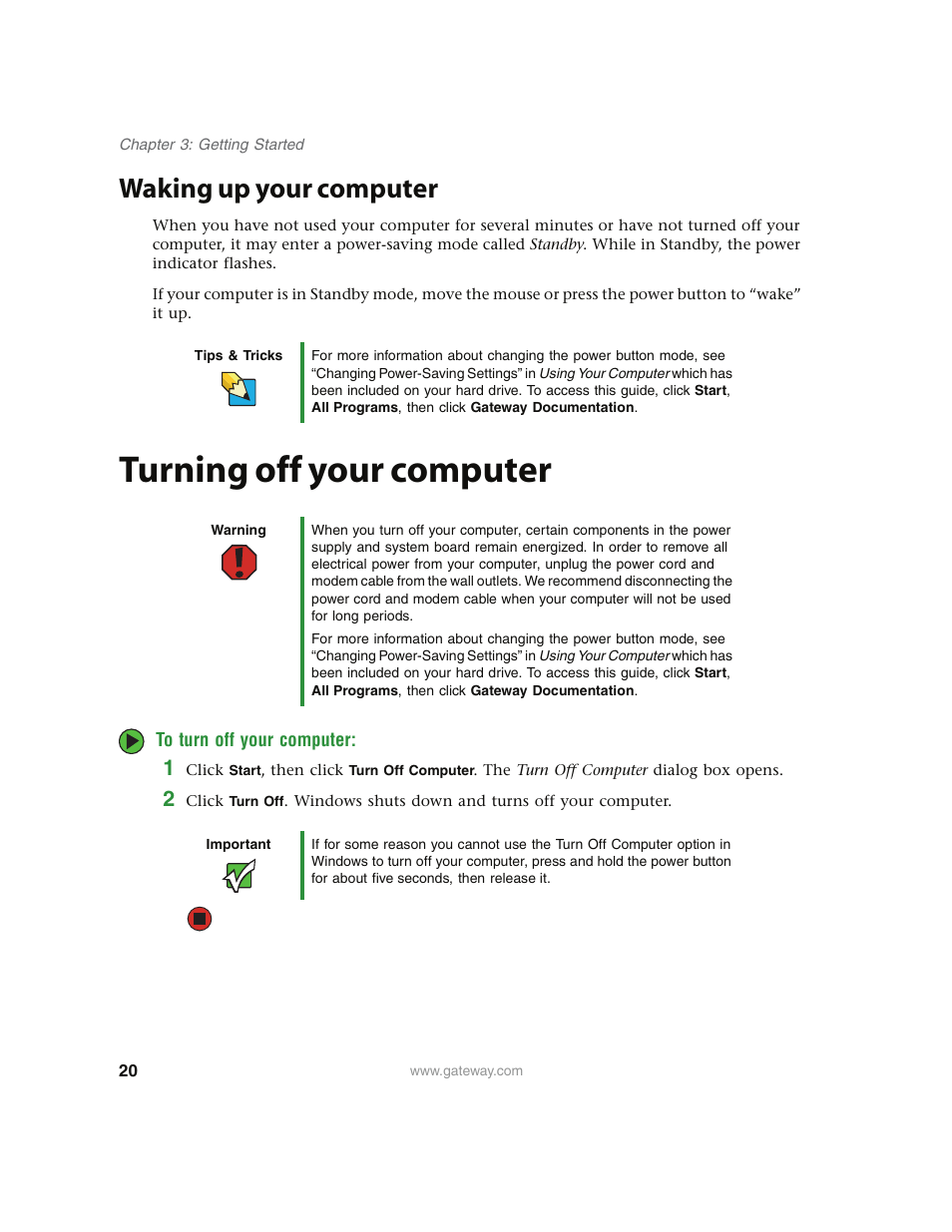 Waking up your computer, Turning off your computer, To turn off your computer | Gateway E4350 User Manual | Page 26 / 106