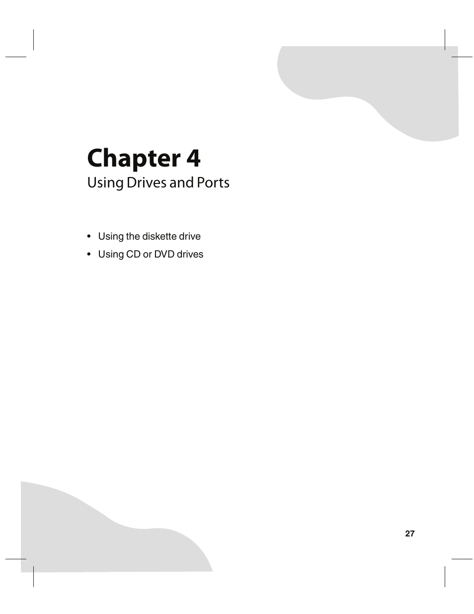 Using drives and ports, Chapter 4 | Gateway E4350 User Manual | Page 33 / 106
