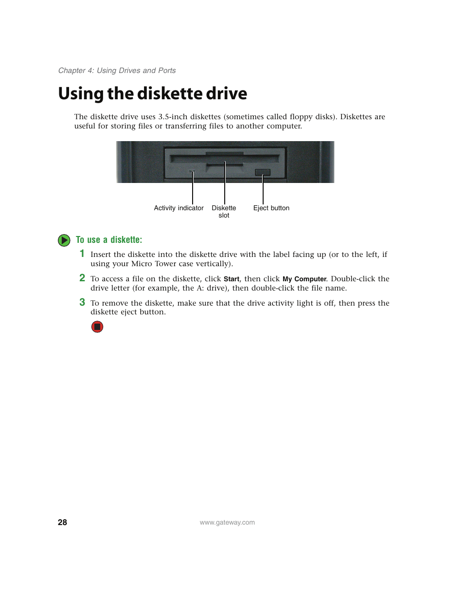 Using the diskette drive, To use a diskette | Gateway E4350 User Manual | Page 34 / 106