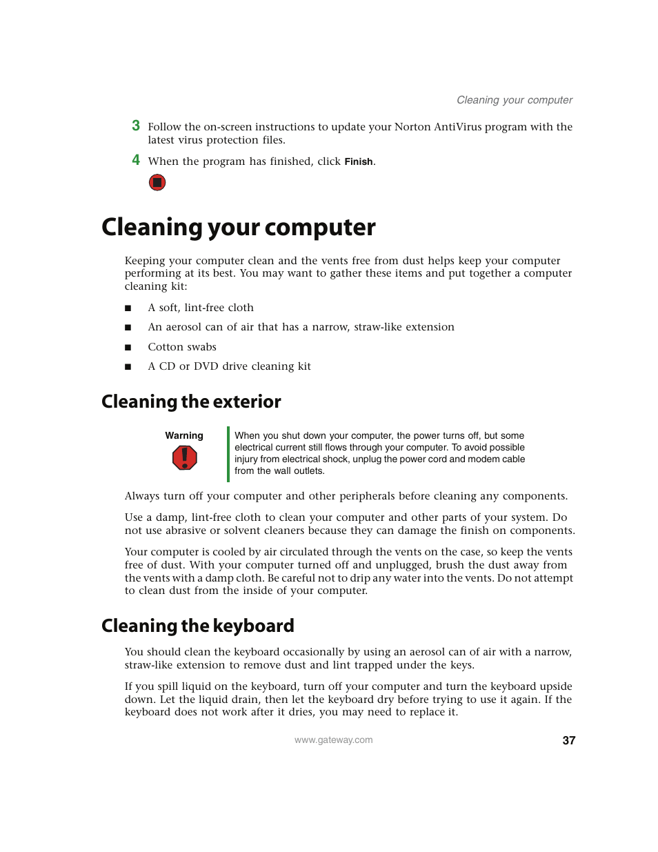Cleaning your computer, Cleaning the exterior, Cleaning the keyboard | Cleaning the exterior cleaning the keyboard | Gateway E4350 User Manual | Page 43 / 106