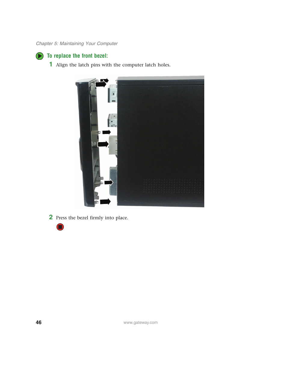 To replace the front bezel | Gateway E4350 User Manual | Page 52 / 106