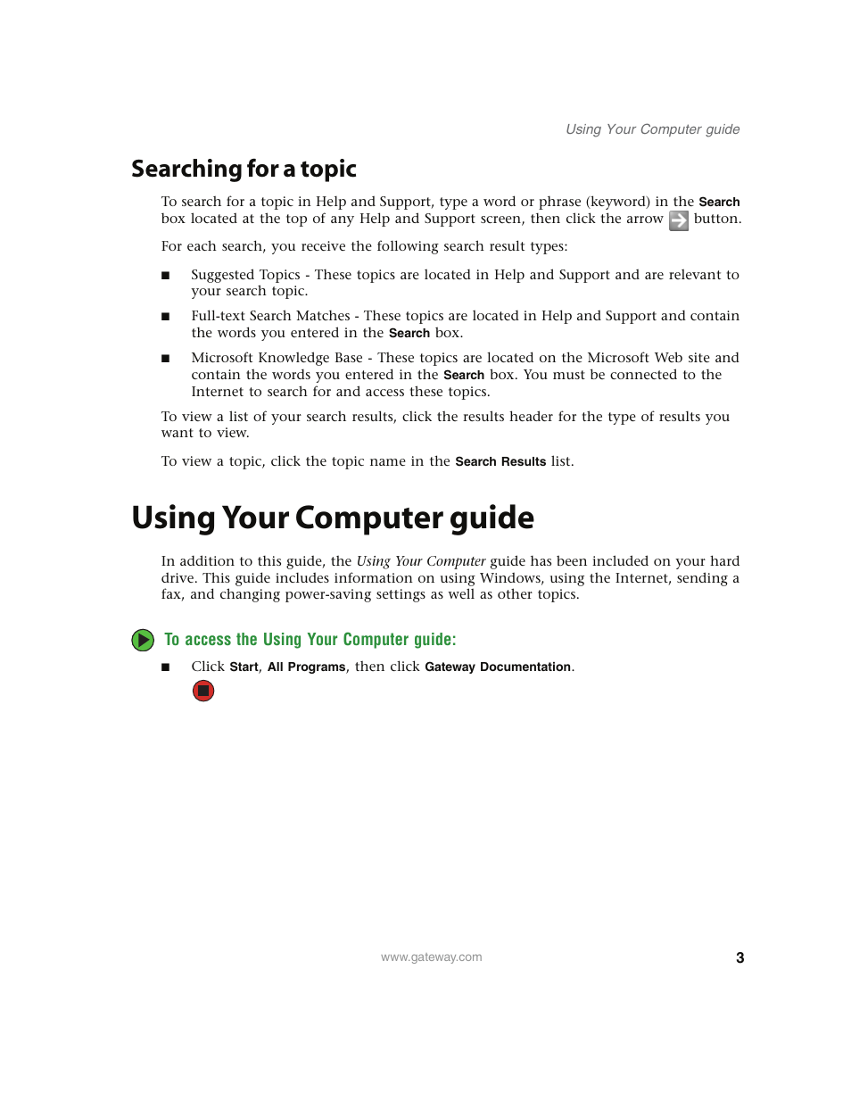 Searching for a topic, Using your computer guide, To access the using your computer guide | Gateway E4350 User Manual | Page 9 / 106