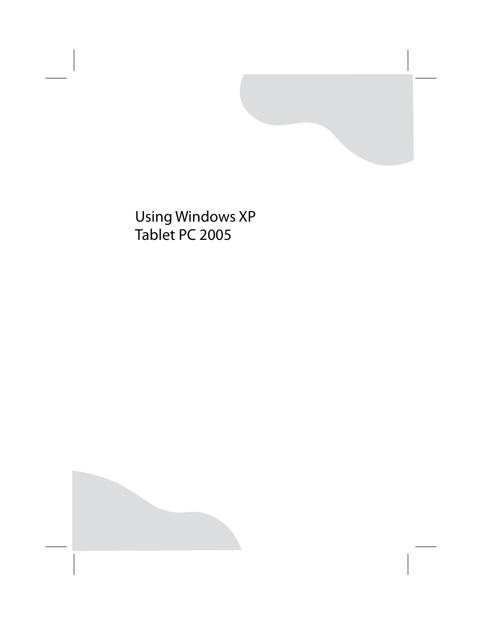 Using windows xp tabletpc2005, Using windows xp tablet pc 2005, Chapter 4 | Gateway Convertible Tablet PC User Manual | Page 63 / 186