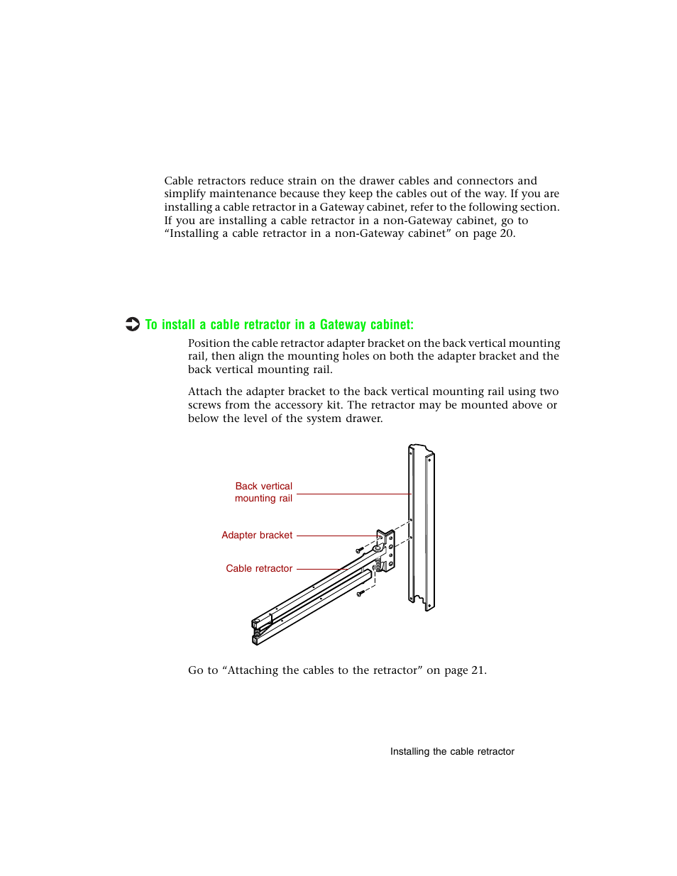 Installing the cable retractor, Installing a cable retractor in a gateway cabinet | Gateway 8400 User Manual | Page 24 / 34