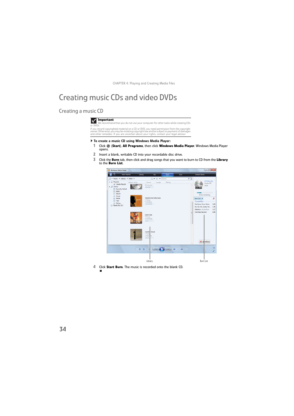 Creating music cds and video dvds, Creating a music cd, To create a music cd using windows media player | Gateway DX4800 User Manual | Page 40 / 94