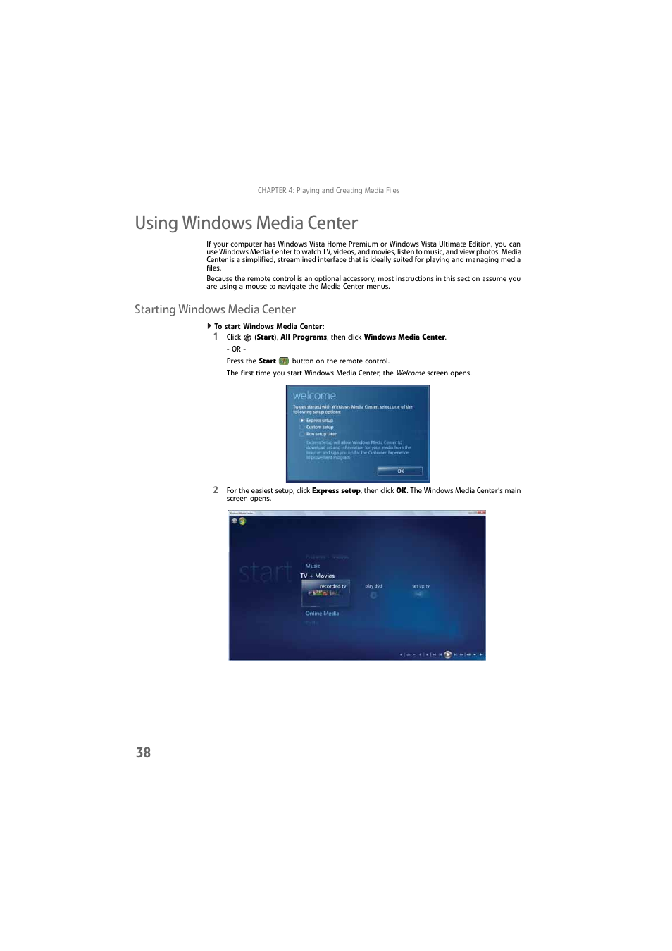 Using windows media center, Starting windows media center, To start windows media center | Gateway DX4800 User Manual | Page 44 / 94