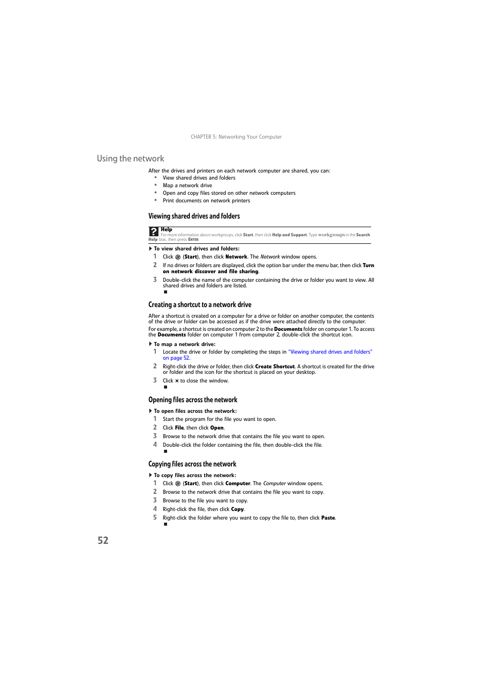 Using the network, Viewing shared drives and folders, To view shared drives and folders | Creating a shortcut to a network drive, To map a network drive, Opening files across the network, To open files across the network, Copying files across the network, To copy files across the network | Gateway DX4800 User Manual | Page 58 / 94