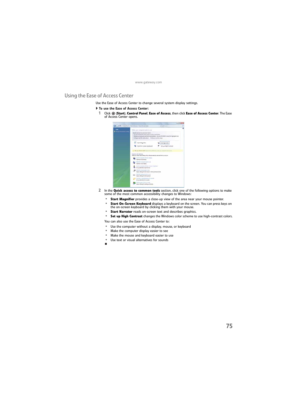 Using the ease of access center, To use the ease of access center | Gateway DX4800 User Manual | Page 81 / 94