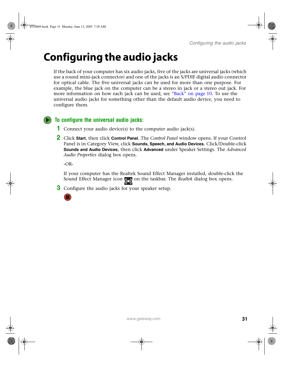 Configuring the audio jacks, Configuring the audio, Configuring the | Configuring the audio jacks” on | Gateway E-6500 User Manual | Page 36 / 116